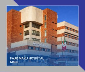 66 FAJR Maku HOSPITAL